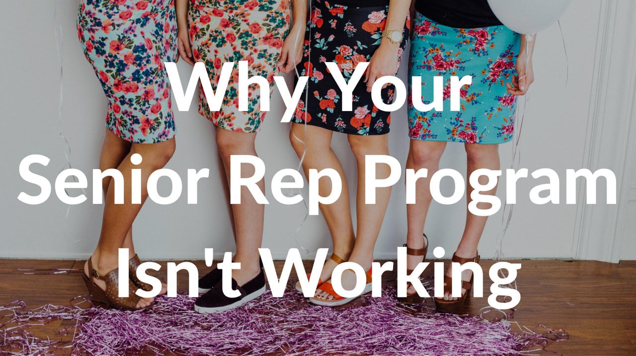 Why Your Senior Rep Program Isn’t Working