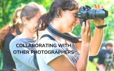 Collaborating with Other Photographers